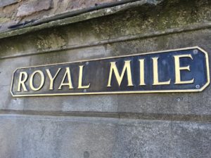 The Royal Mile of Edinburgh three days in Edinburgh